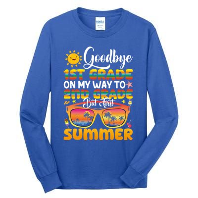 Goodbye 1st Grade Graduation To 2nd Grade Hello Summer Gift Tall Long Sleeve T-Shirt