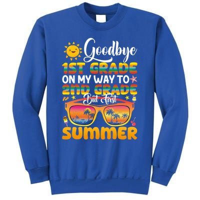 Goodbye 1st Grade Graduation To 2nd Grade Hello Summer Gift Tall Sweatshirt