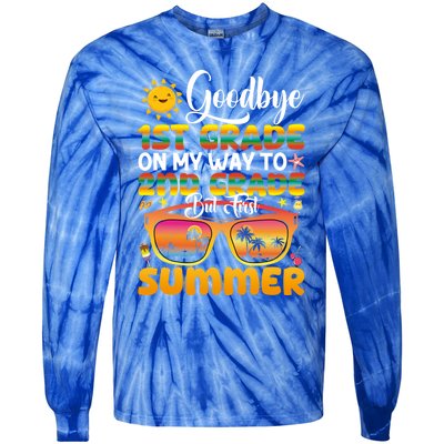 Goodbye 1st Grade Graduation To 2nd Grade Hello Summer Gift Tie-Dye Long Sleeve Shirt