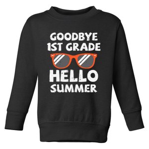 Goodbye 1st Grade Hello Summer Last Day Of School Boy Toddler Sweatshirt