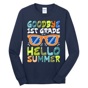 Goodbye 1st Grade Hello Summer Last Day Of School Boy Tall Long Sleeve T-Shirt