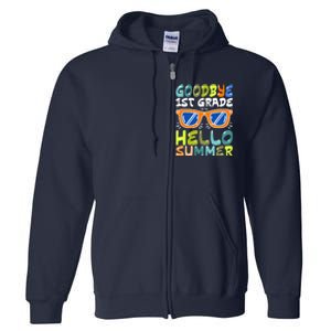 Goodbye 1st Grade Hello Summer Last Day Of School Boy Full Zip Hoodie