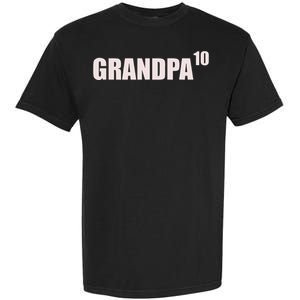 Grandpa 10 Grandkids 10th Time Cubed Grandpa Of Ten Garment-Dyed Heavyweight T-Shirt