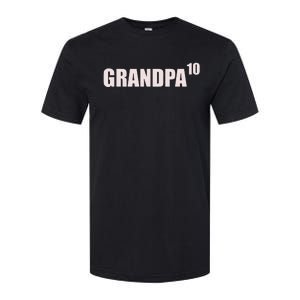 Grandpa 10 Grandkids 10th Time Cubed Grandpa Of Ten Softstyle CVC T-Shirt