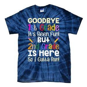 Goodbye 1st Grade Hello 2nd Grade Back To Shcool Outfit Tie-Dye T-Shirt