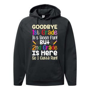 Goodbye 1st Grade Hello 2nd Grade Back To Shcool Outfit Performance Fleece Hoodie