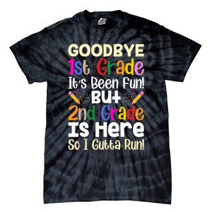 Goodbye 1st Grade Hello 2nd Grade Back To Shcool Outfit Tie-Dye T-Shirt