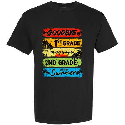 Goodbye 1st Grade Summer Graduation Teacher Garment-Dyed Heavyweight T-Shirt