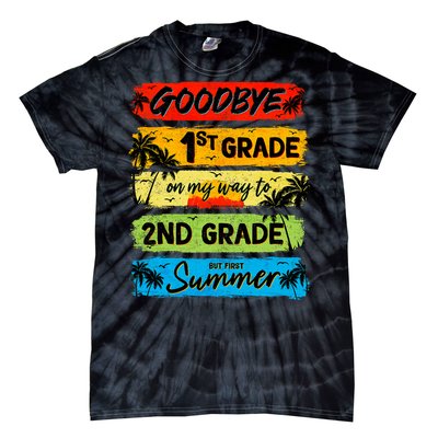 Goodbye 1st Grade Summer Graduation Teacher Tie-Dye T-Shirt