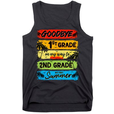 Goodbye 1st Grade Summer Graduation Teacher Tank Top