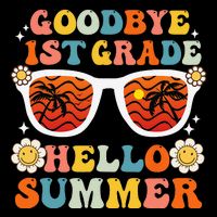 Goodbye 1st Grade Hello Summer Funny First Grade Graduate Sustainable Bucket Hat