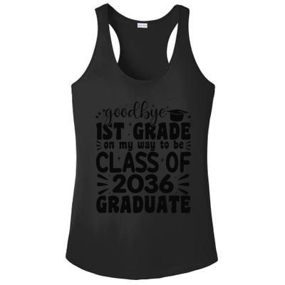 Goodbye 1st Grade Class Of 2036 Graduate 2025 1st Grade Ladies PosiCharge Competitor Racerback Tank