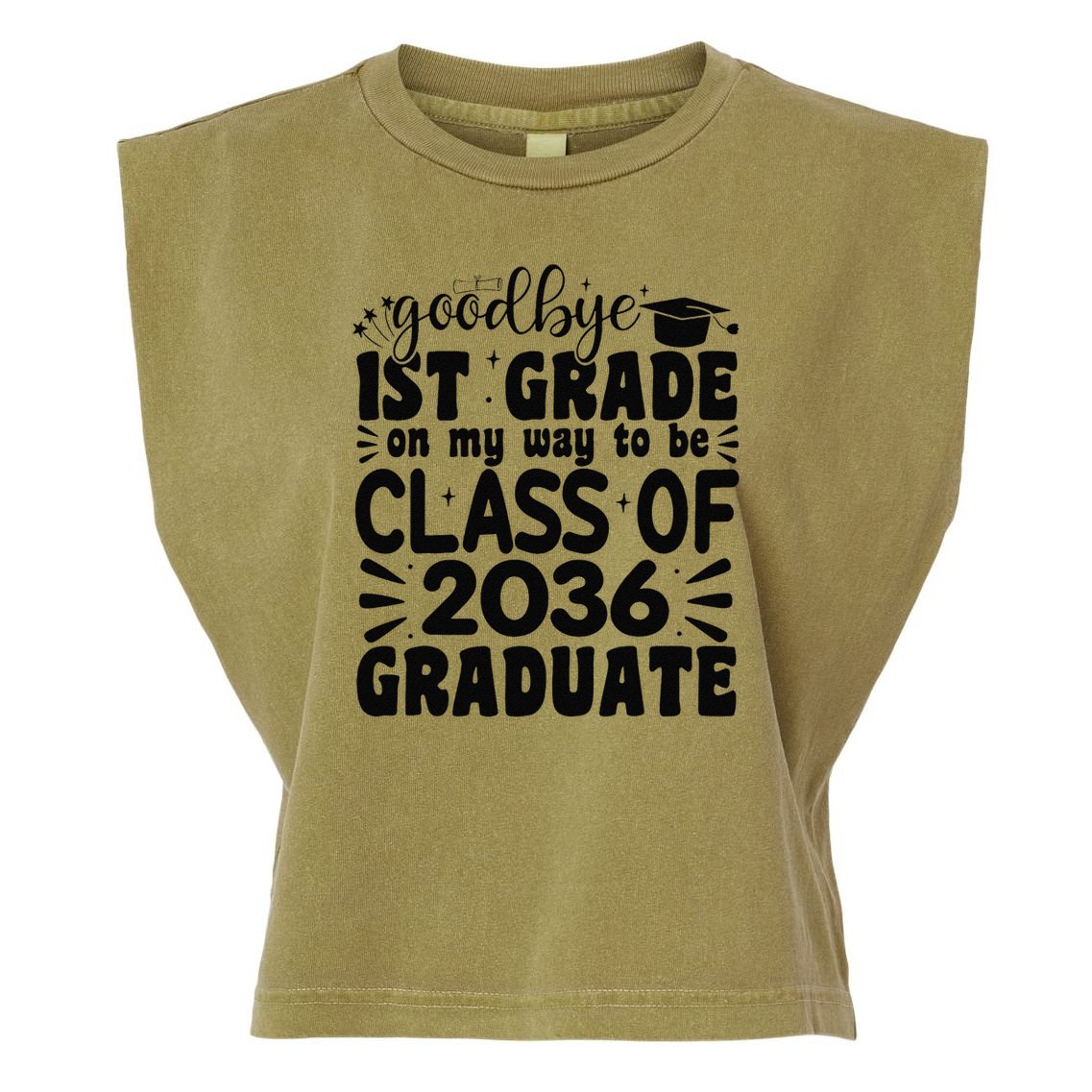 Goodbye 1st Grade Class Of 2036 Graduate 2025 1st Grade Garment-Dyed Women's Muscle Tee