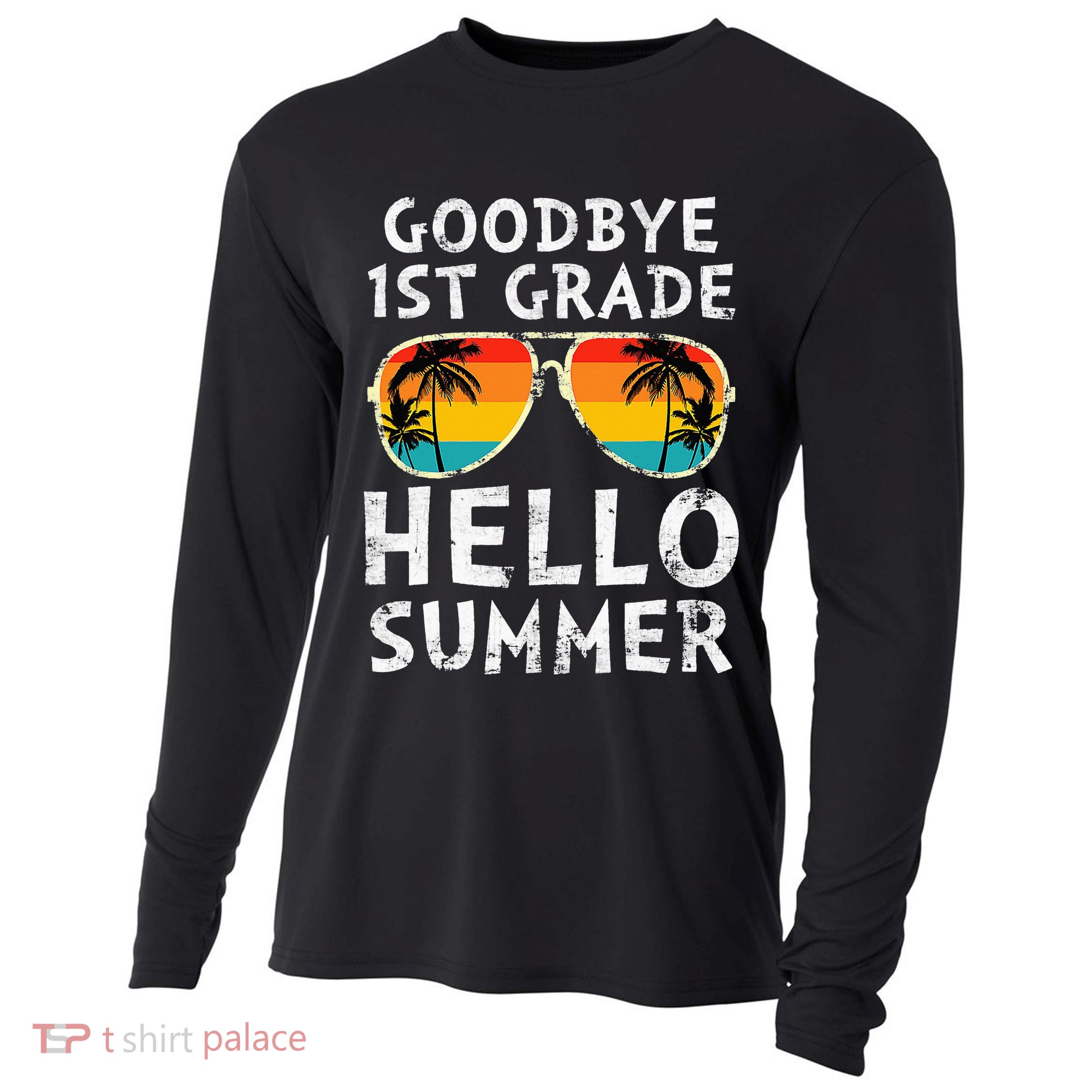 Goodbye 1st Grade Hello Summer Last Day Of School Cooling Performance Long Sleeve Crew