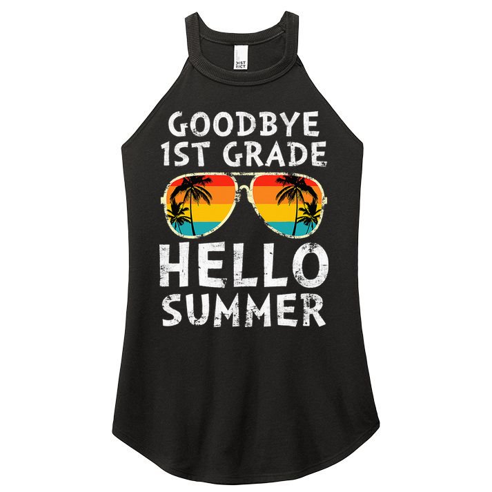 Goodbye 1st Grade Hello Summer Last Day Of School Women's Perfect Tri Rocker Tank