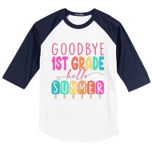 Goodbye 1st Grade Hello Summer First Grade Graduate Baseball Sleeve Shirt