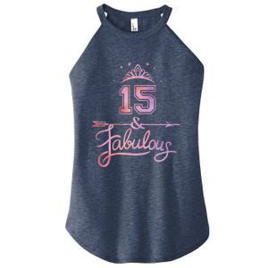 Girl 15 Years Old And Fabulous Girl 15th Birthday Women's Perfect Tri Rocker Tank