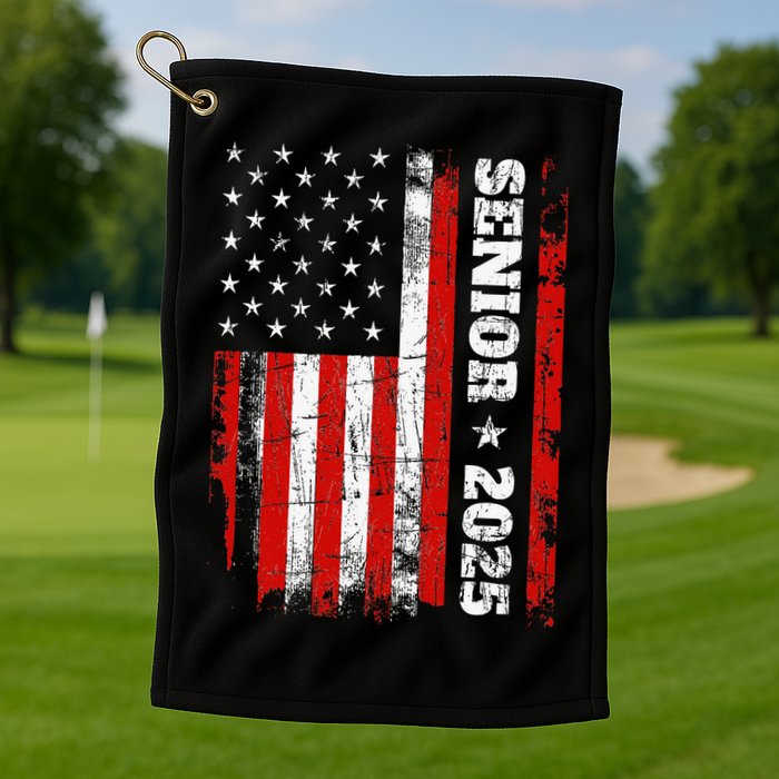 Graduation 2025 Design With Us Flag Senior Class 2025 Golf Towel