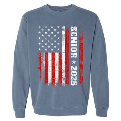 Graduation 2025 Design With Us Flag Senior Class 2025 Garment-Dyed Sweatshirt