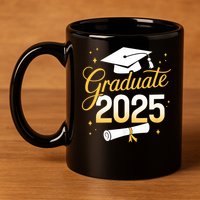 Graduate 2025 for class of 2025 graduation 11oz C Handle Ceramic Mug