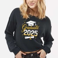 Graduate 2025 for class of 2025 graduation Cropped Pullover Crew