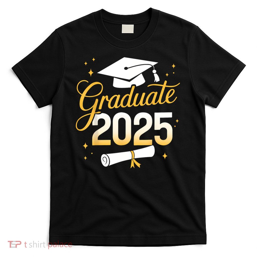 Graduate 2025 for class of 2025 graduation T-Shirt