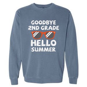 Goodbye 2nd Grade Hello Summer Sunglasses Last Day Of School Garment-Dyed Sweatshirt