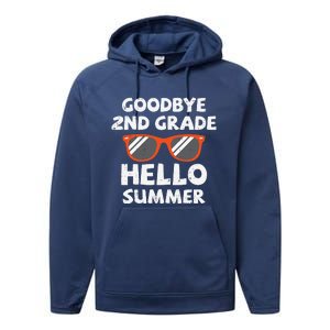 Goodbye 2nd Grade Hello Summer Sunglasses Last Day Of School Performance Fleece Hoodie