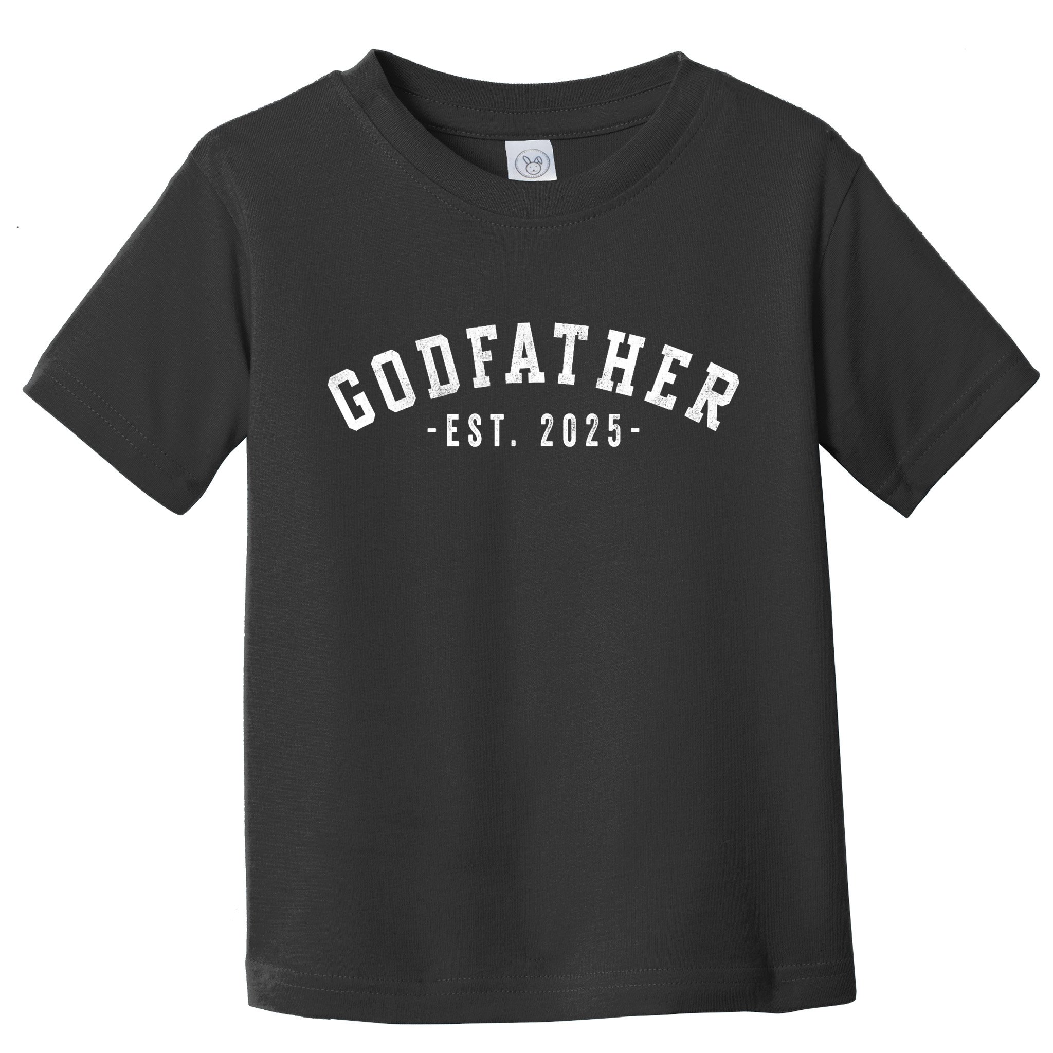 Godfather 2025 Godfather To Be Gifts Classic Bold Font Toddler T-Shirt