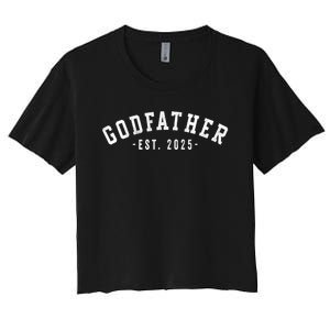 Godfather 2025 Godfather To Be Gifts Classic Bold Font Women's Crop Top Tee