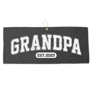 Grandpa 2025 Grandfather Est. 2025 Grandpa Est 2025 Large Microfiber Waffle Golf Towel