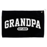 Grandpa 2025 Grandfather Est. 2025 Grandpa Est 2025 Grommeted Golf Towel