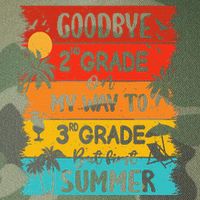 Goodbye 2nd Grade Hello Summer Last Day Of School Graduation Legacy Tie Dye Trucker Hat