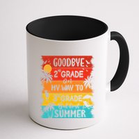 Goodbye 2nd Grade Hello Summer Last Day Of School Graduation Mug