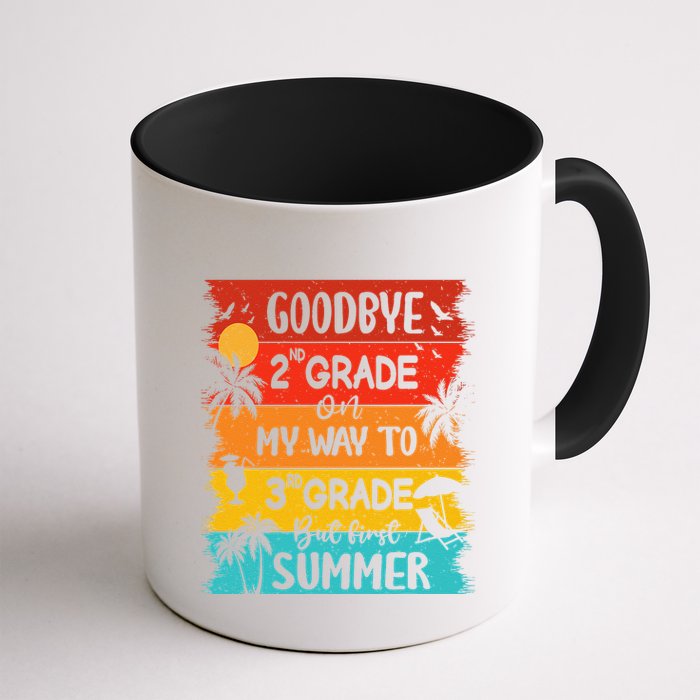 Goodbye 2nd Grade Hello Summer Last Day Of School Graduation Mug