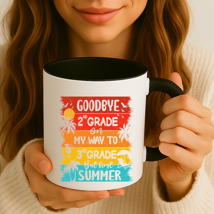 Goodbye 2nd Grade Hello Summer Last Day Of School Graduation Mug