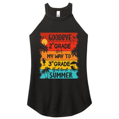 Goodbye 2nd Grade Hello Summer Last Day Of School Graduation Women's Perfect Tri Rocker Tank