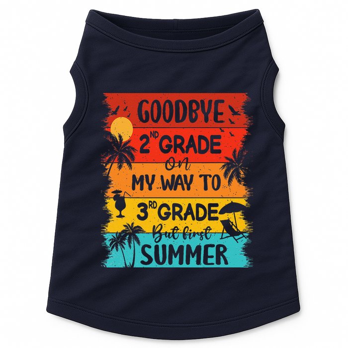 Goodbye 2nd Grade Hello Summer Last Day Of School Graduation Doggie Tank