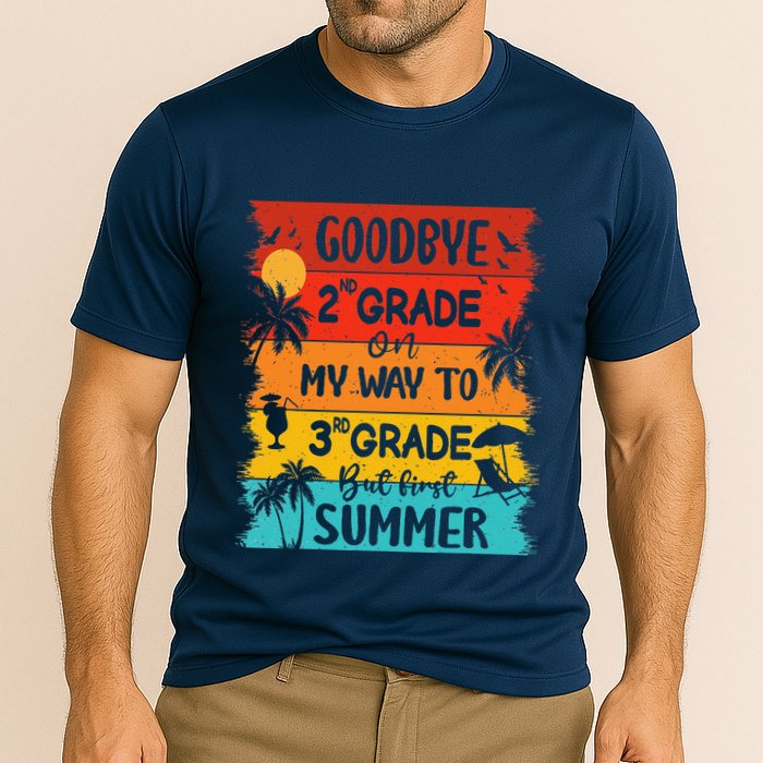 Goodbye 2nd Grade Hello Summer Last Day Of School Graduation Performance Shirt