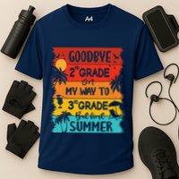 Goodbye 2nd Grade Hello Summer Last Day Of School Graduation Performance Shirt