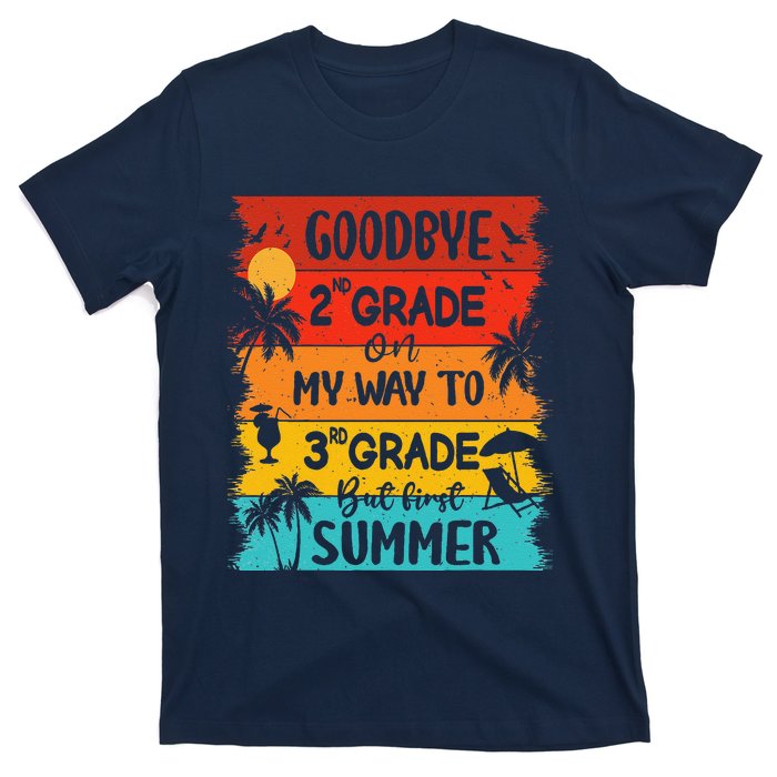 Goodbye 2nd Grade Hello Summer Last Day Of School Graduation T-Shirt