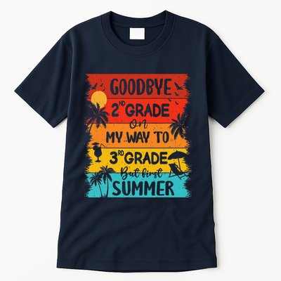 Goodbye 2nd Grade Hello Summer Last Day Of School Graduation Tall T-Shirt