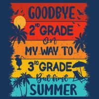 Goodbye 2nd Grade Hello Summer Last Day Of School Graduation Drawstring Bag