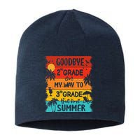 Goodbye 2nd Grade Hello Summer Last Day Of School Graduation Sustainable Beanie