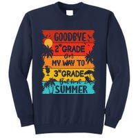 Goodbye 2nd Grade Hello Summer Last Day Of School Graduation Tall Sweatshirt