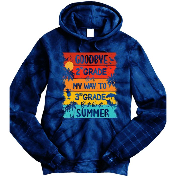 Goodbye 2nd Grade Hello Summer Last Day Of School Graduation Tie Dye Hoodie