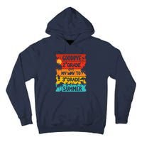 Goodbye 2nd Grade Hello Summer Last Day Of School Graduation Tall Hoodie