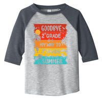 Goodbye 2nd Grade Hello Summer Last Day Of School Graduation Toddler Fine Jersey T-Shirt