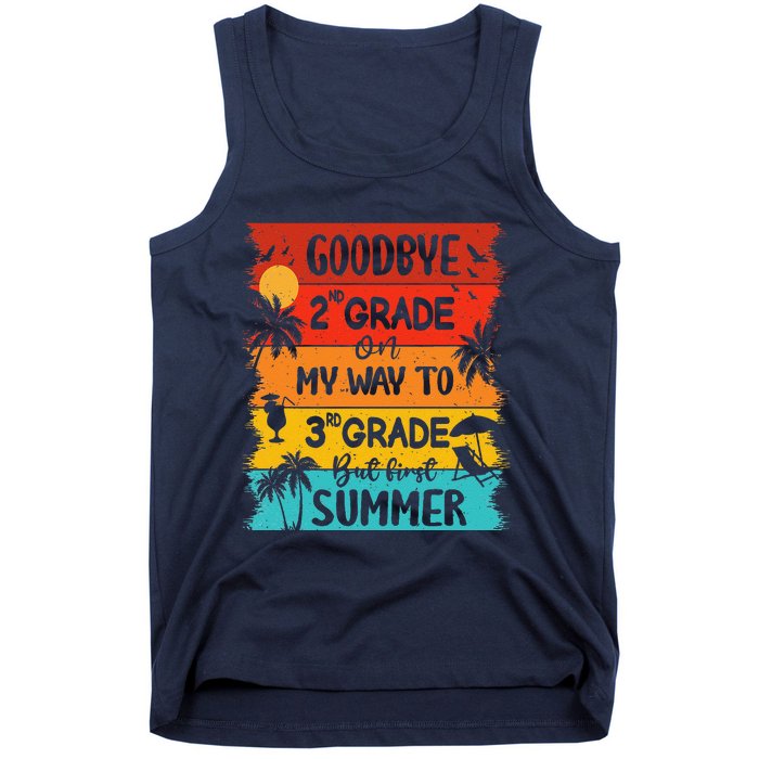 Goodbye 2nd Grade Hello Summer Last Day Of School Graduation Tank Top