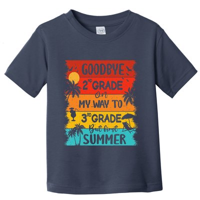 Goodbye 2nd Grade Hello Summer Last Day Of School Graduation Toddler T-Shirt
